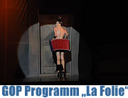GOP Varieté Theater München: „la folie“ - Das neue GOP-Programm ab 7. November 2008 bis 4. Januar 2009. Bei uns gibts viele Fotos. Premiere war am 9.11.2008 (Foto: Ingrid Grossmann)